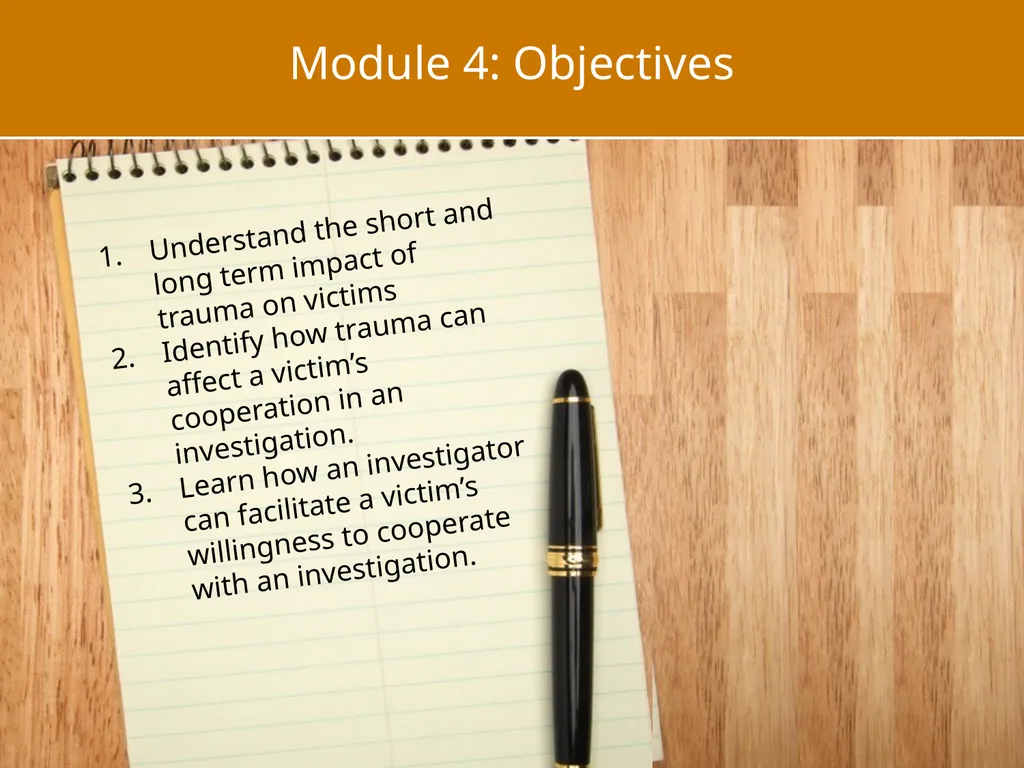 Module 4: Trauma and Victim Responses: - slide 2 of 32