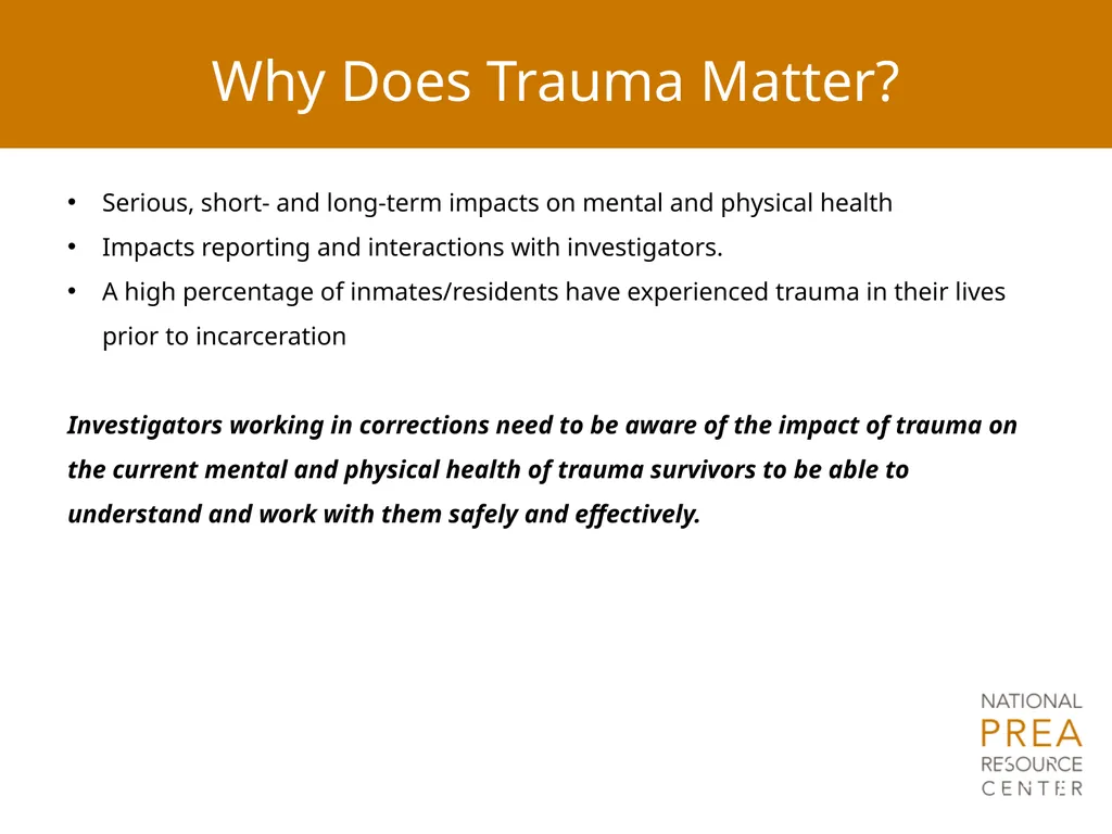 Module 4: Trauma and Victim Responses: - slide 4 of 32