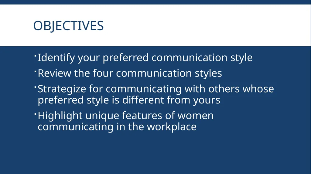 Communication (or Not) Using Your Communication - slide 2 of 22