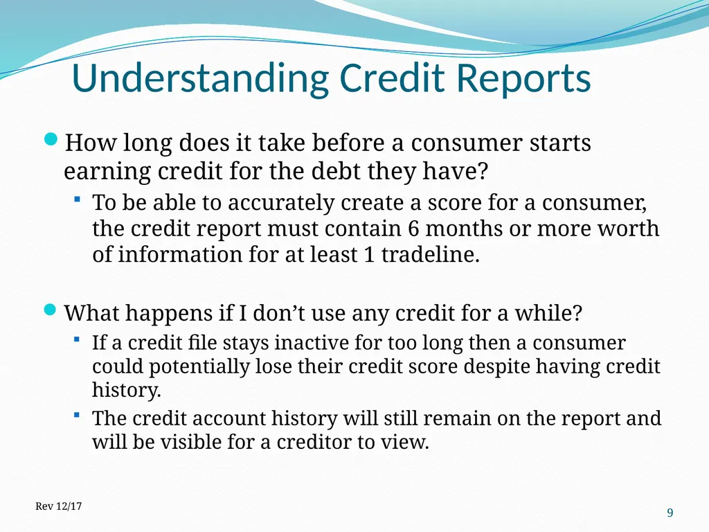 Understanding Credit Reports 1 2017 How is it - slide 9 of 22