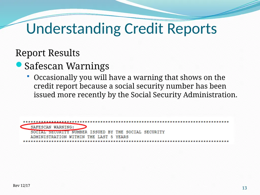 Understanding Credit Reports 1 2017 How is it - slide 13 of 22