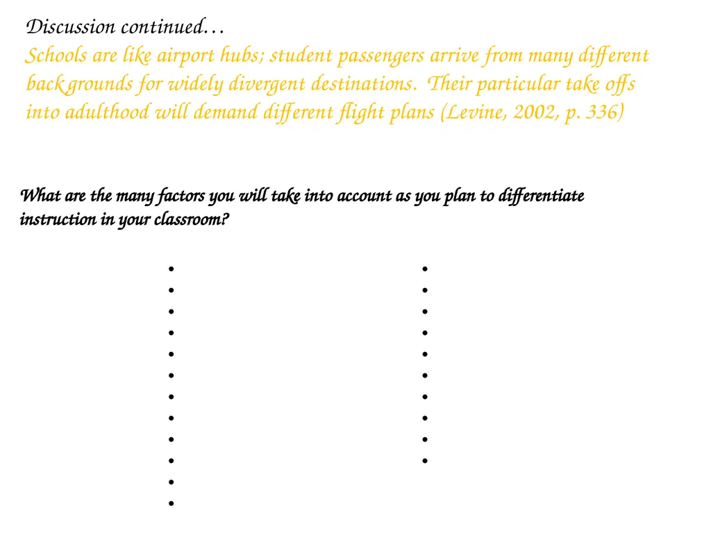Differentiated Instruction Beginning Teacher - slide 9 of 24