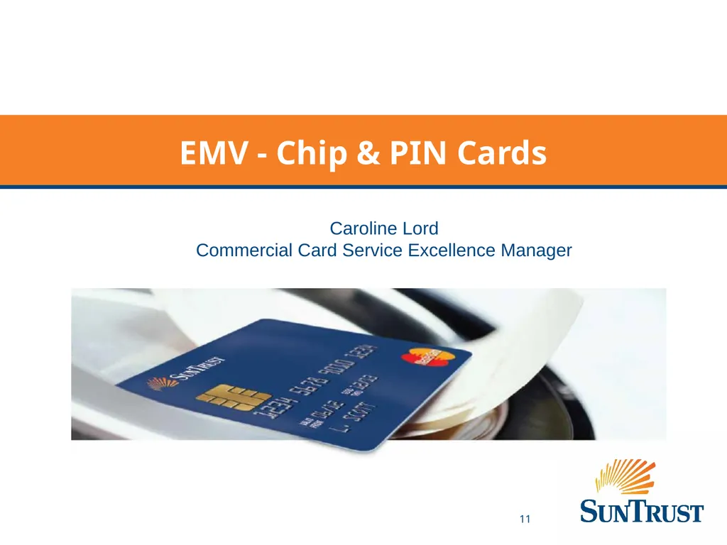 WELCOME!!! VP Card Program Officer: Rick Lopez - slide 11 of 21