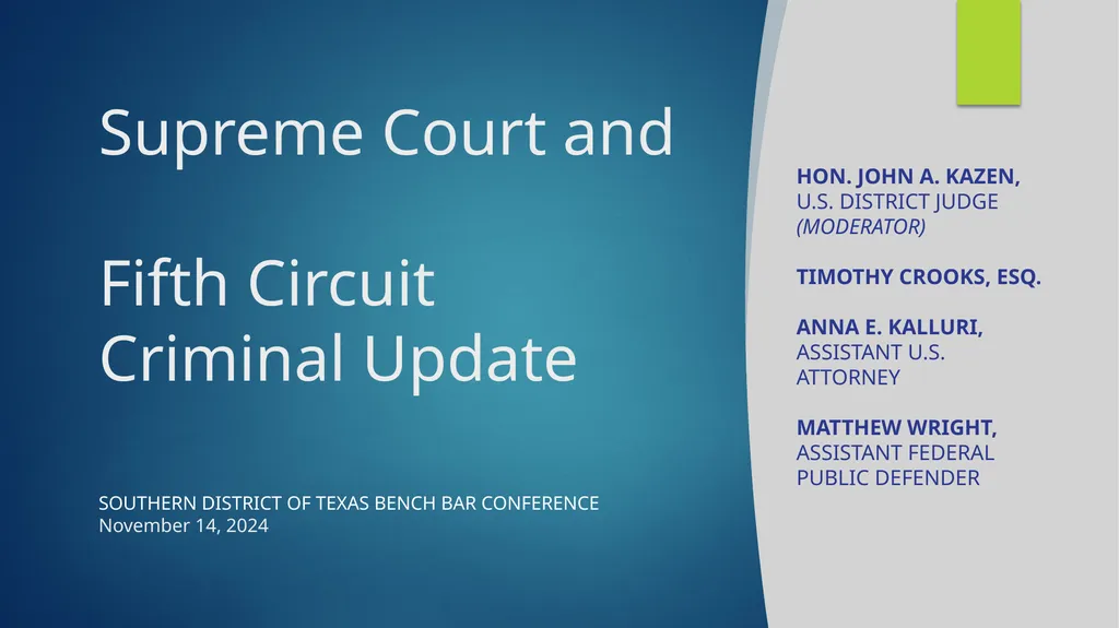 Supreme Court and Fifth Circuit Criminal Update - slide 1 of 53