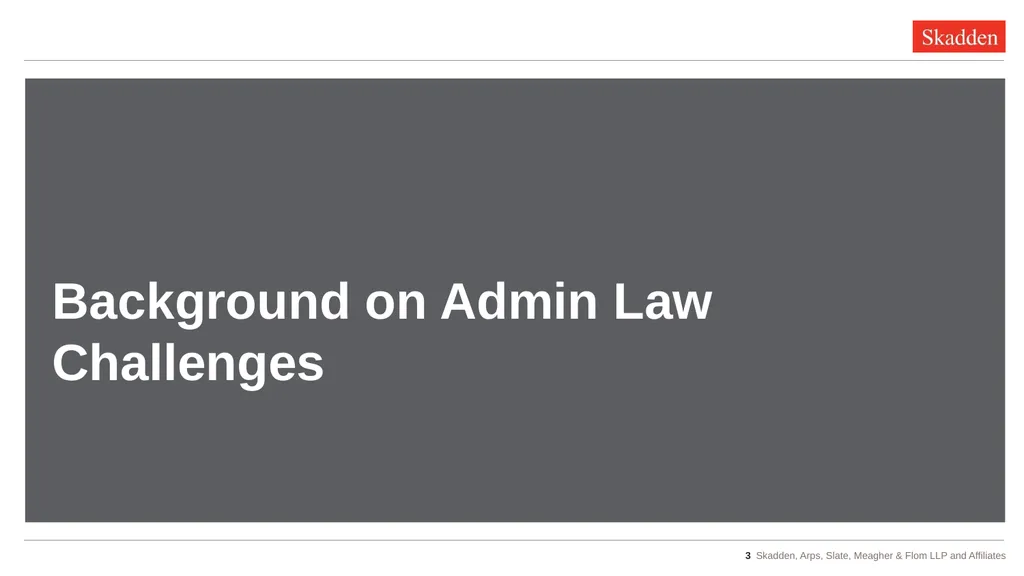 Tax Implications of Recent Admin Law Cases - slide 3 of 47