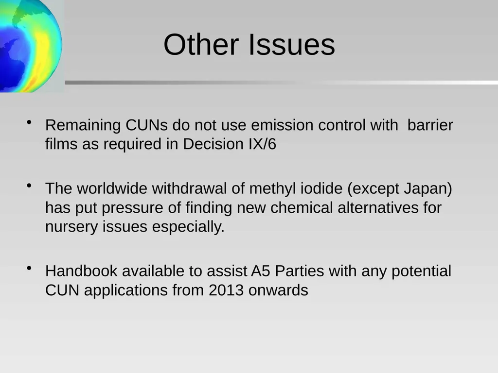 Critical Use Nominations: Final Recommendations - slide 16 of 34