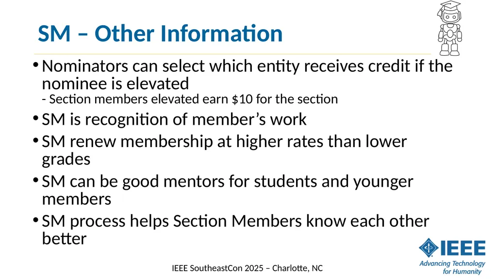 Senior Member Elevation What are Senior Members? - slide 11 of 14