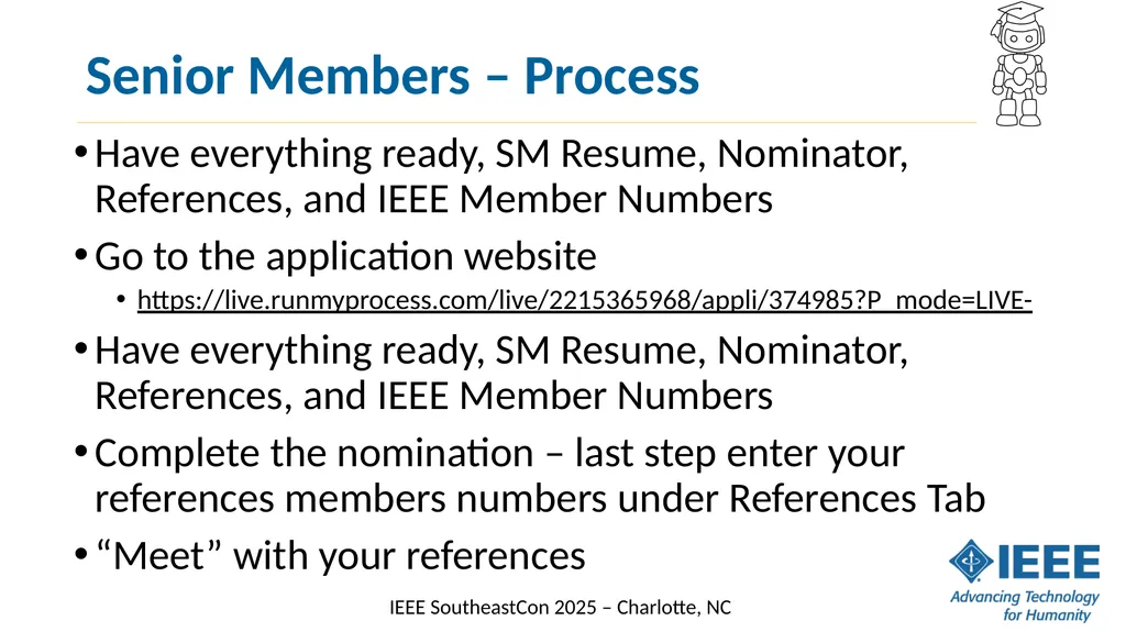 Senior Member Elevation What are Senior Members? - slide 8 of 14