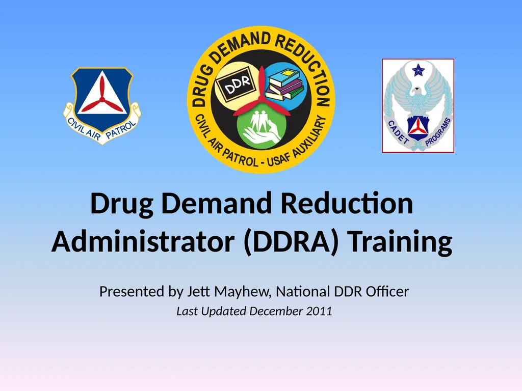 Drug Demand Reduction Administrator (DDRA) - slide 1 of 28