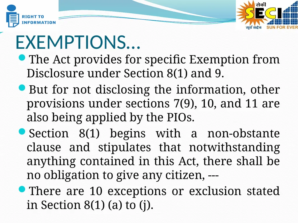 EXEMPTIONS & MANAGEMENT OF RTI APPLICATIONS – - slide 4 of 12