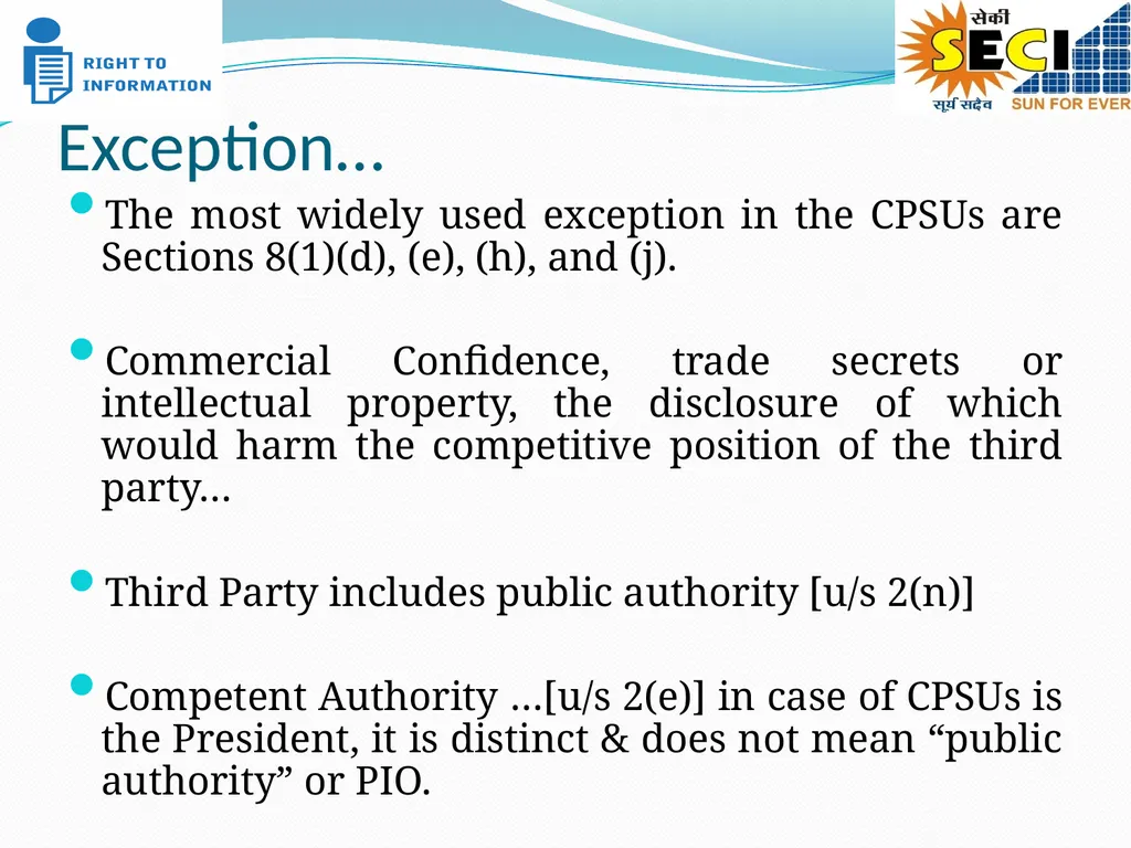 EXEMPTIONS & MANAGEMENT OF RTI APPLICATIONS – - slide 7 of 12