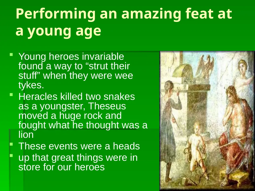 The Characteristics of the Greek Hero When we - slide 7 of 13