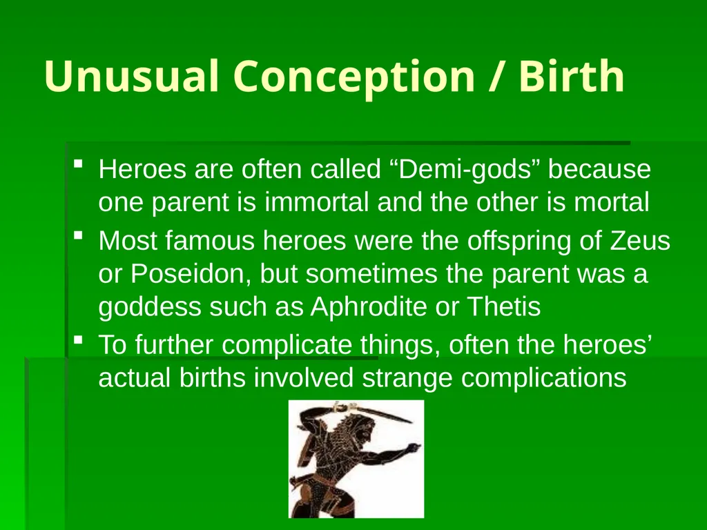 The Characteristics of the Greek Hero When we - slide 4 of 13