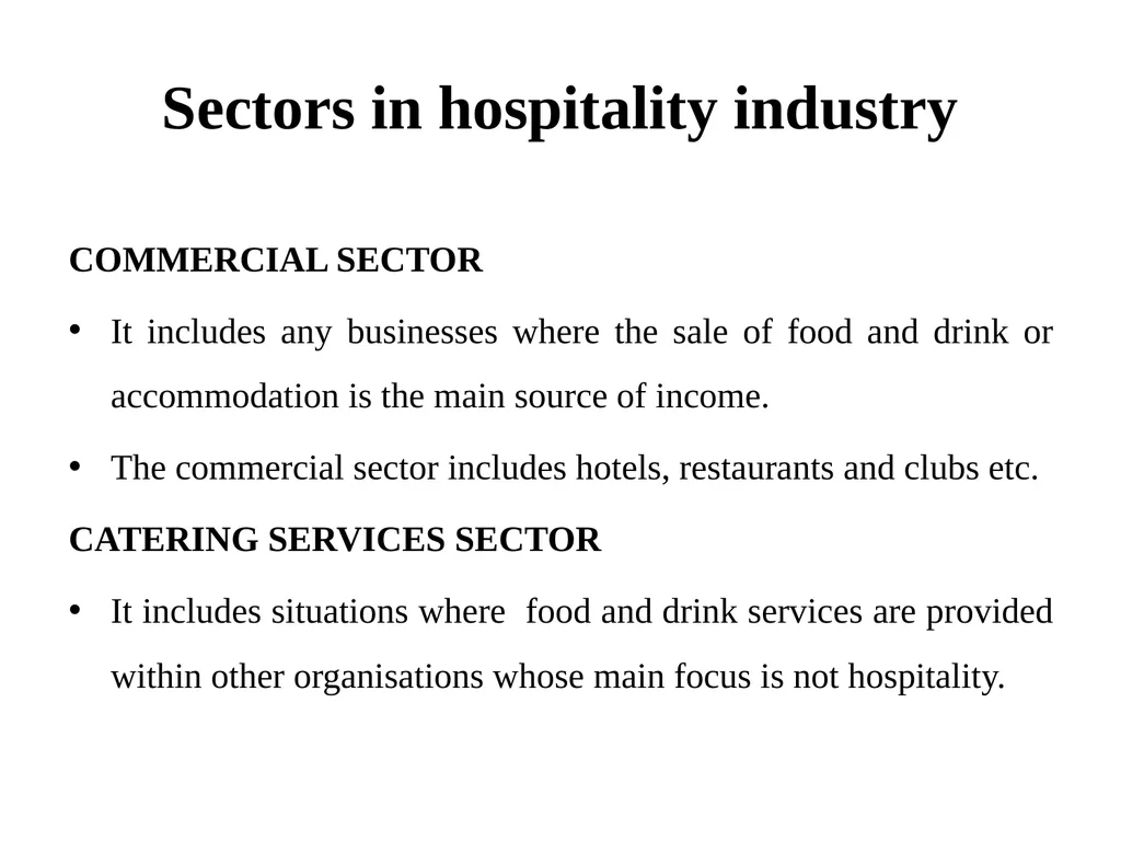 Hospitality Management Hospitality Hospitality is - slide 19 of 22