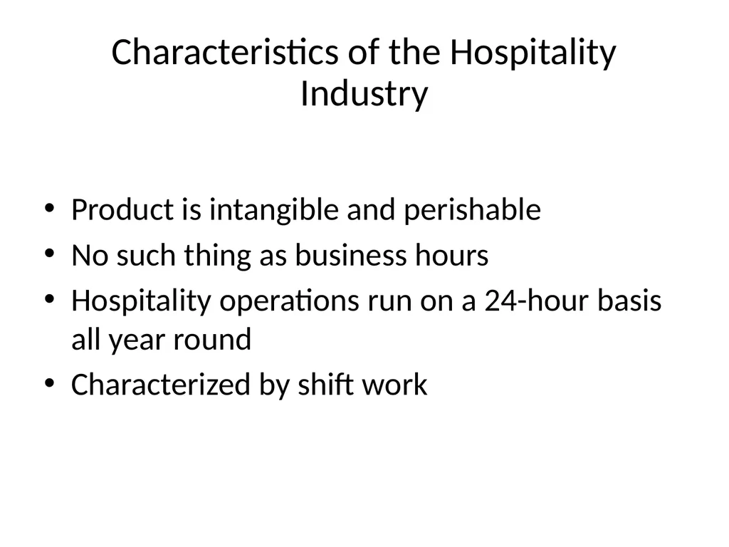 Hospitality Management Hospitality Hospitality is - slide 11 of 22