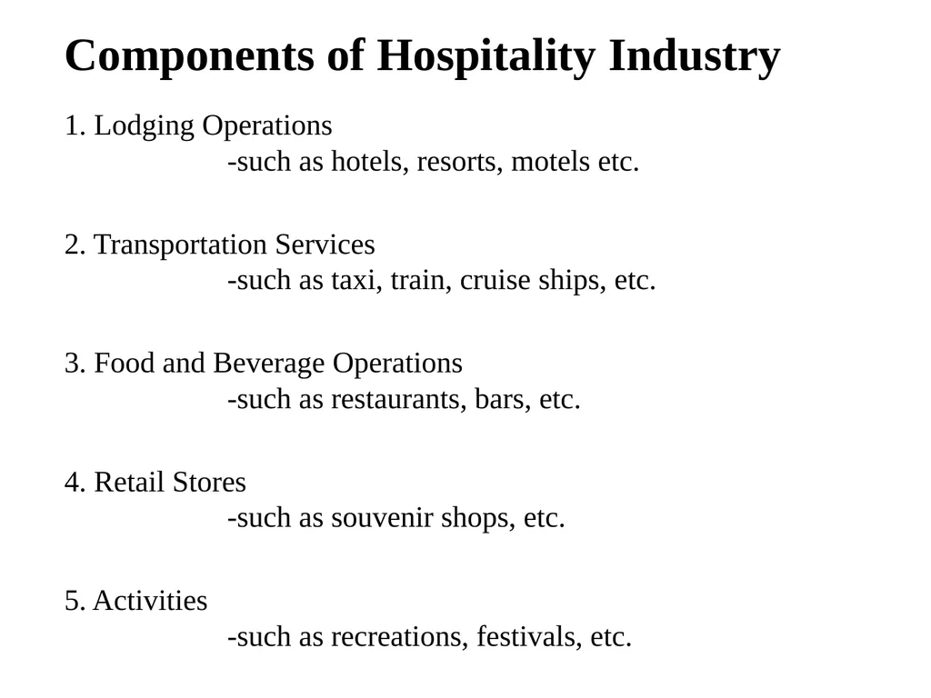 Hospitality Management Hospitality Hospitality is - slide 6 of 22