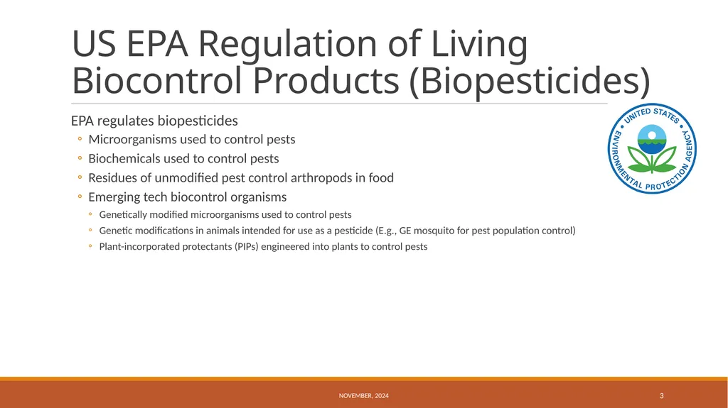 US Regulation of Biocontrol Products November, - slide 3 of 17