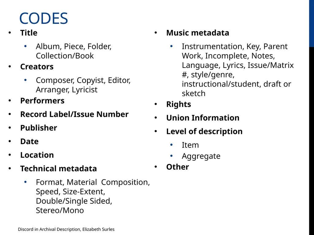 Discord in Archival Description? Evaluating DACS - slide 10 of 21