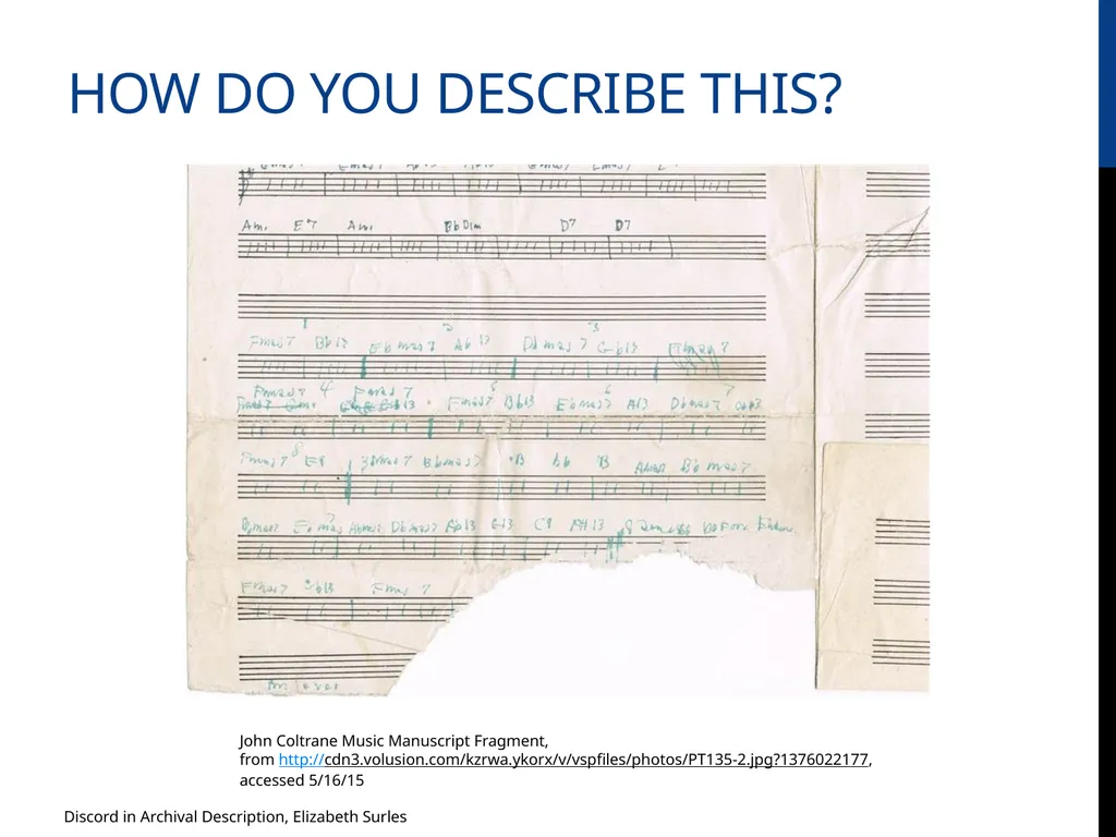 Discord in Archival Description? Evaluating DACS - slide 2 of 21