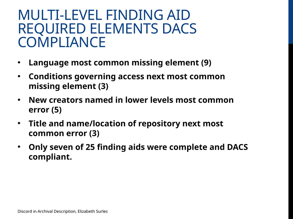 Discord in Archival Description? Evaluating DACS - slide 17 of 21