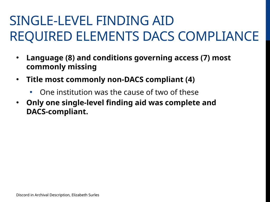 Discord in Archival Description? Evaluating DACS - slide 15 of 21