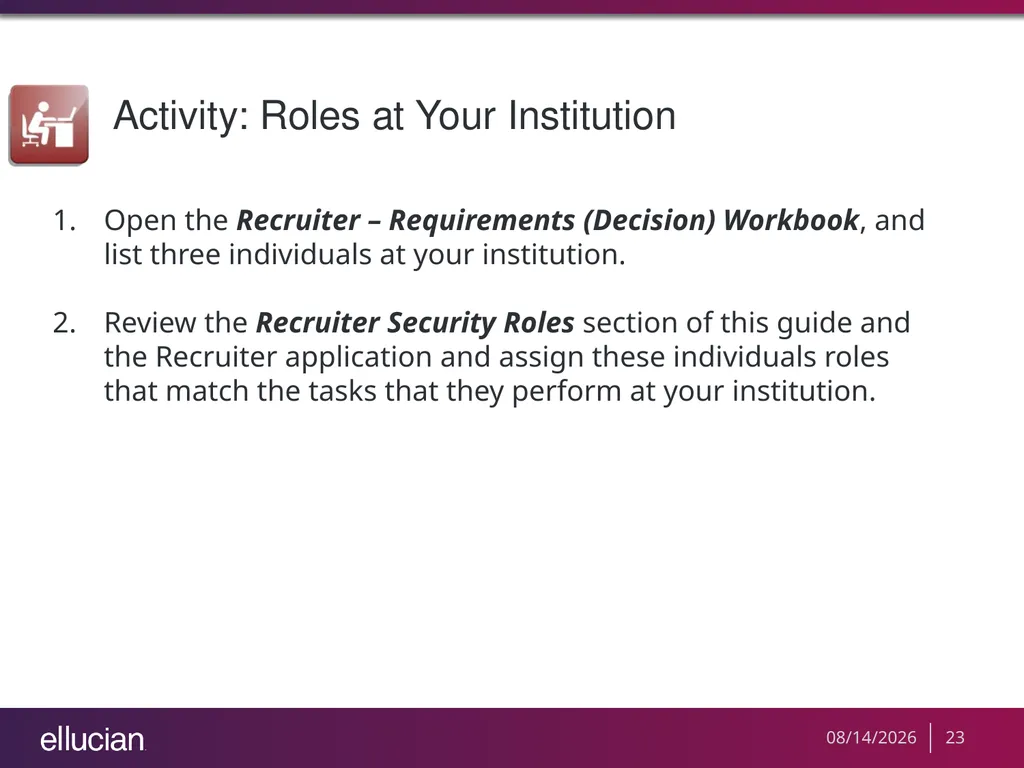 Managing Recruiter Security Roles Objectives - slide 23 of 37