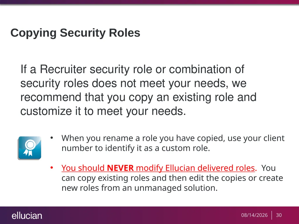 Managing Recruiter Security Roles Objectives - slide 30 of 37