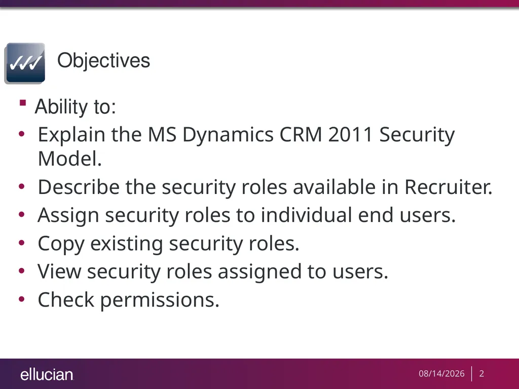 Managing Recruiter Security Roles Objectives - slide 2 of 37