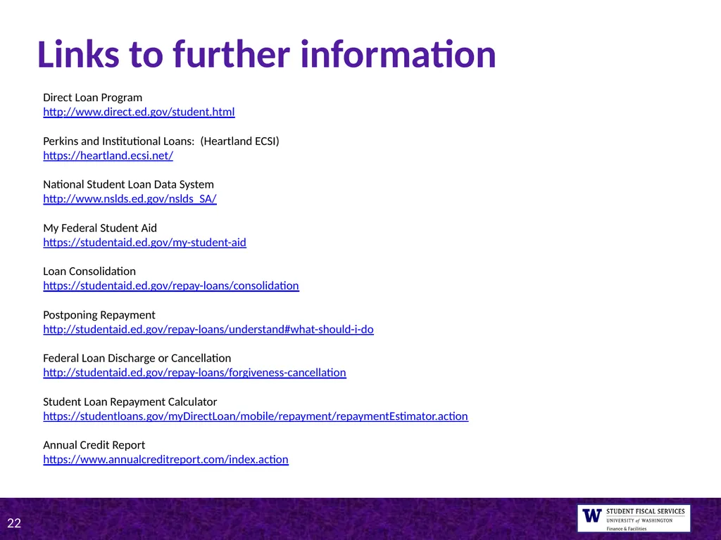 UW Tips on Student Loan Repayment Presented by - slide 22 of 22