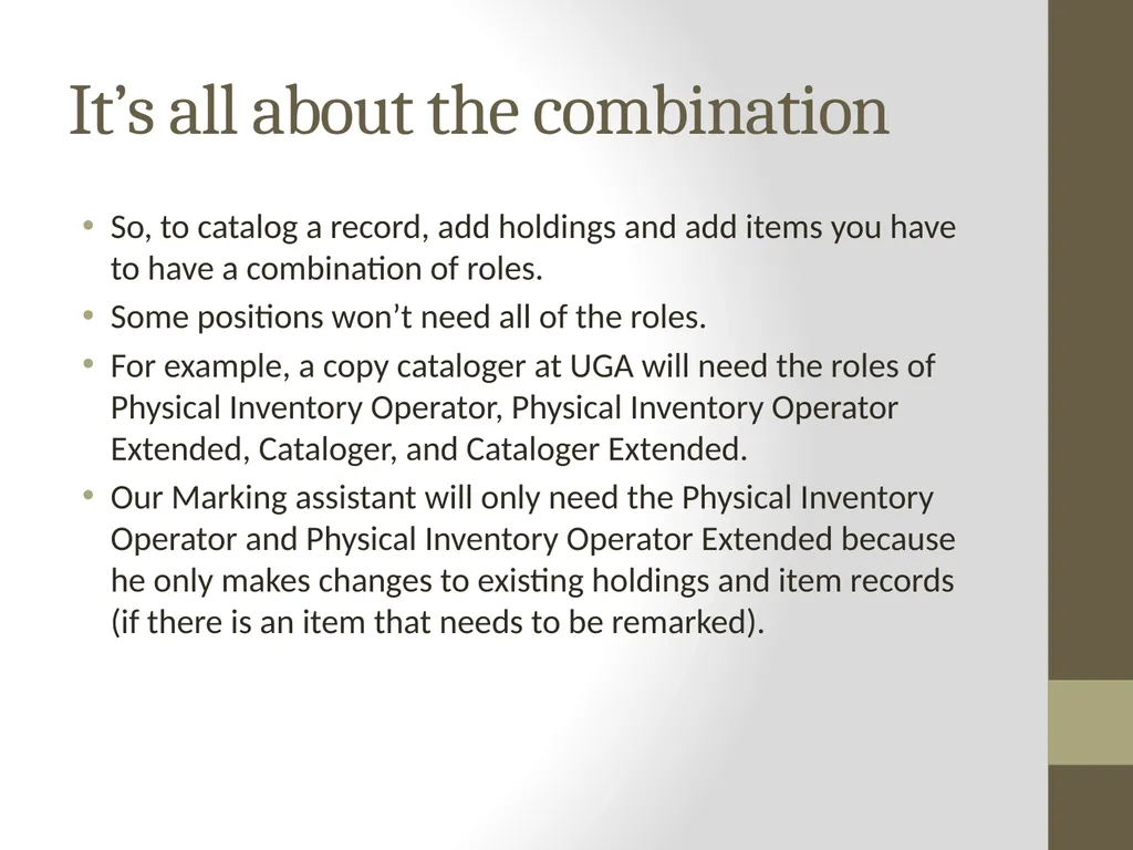 Roles for Alma Catalogers What do those roles - slide 8 of 13