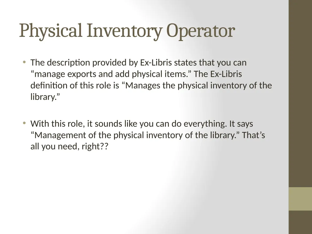 Roles for Alma Catalogers What do those roles - slide 3 of 13