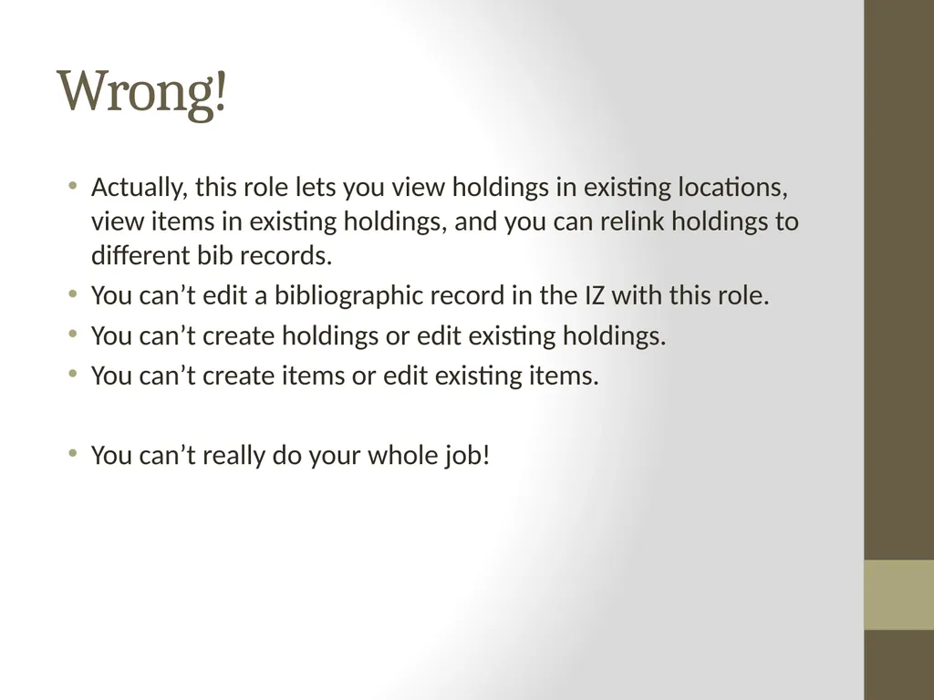 Roles for Alma Catalogers What do those roles - slide 4 of 13
