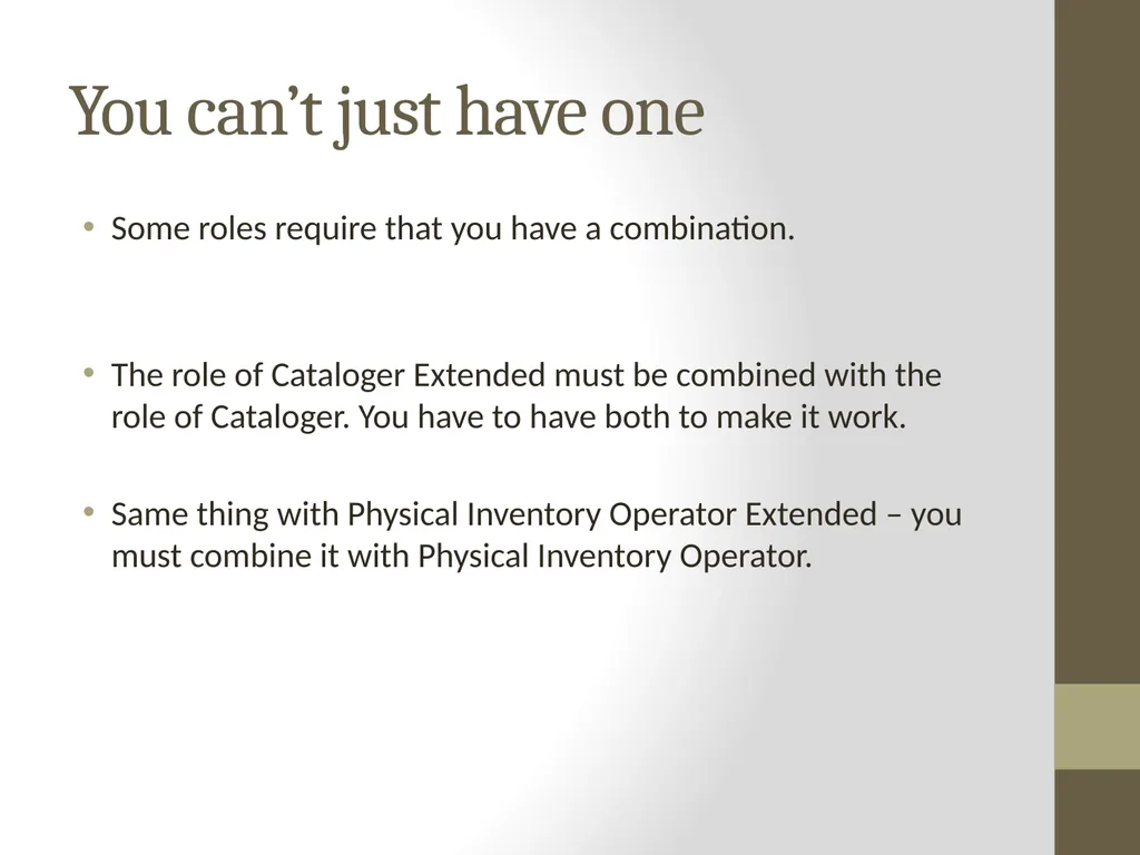 Roles for Alma Catalogers What do those roles - slide 9 of 13