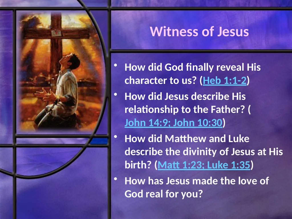Growing in a Relationship with God Lesson 2 To - slide 6 of 21