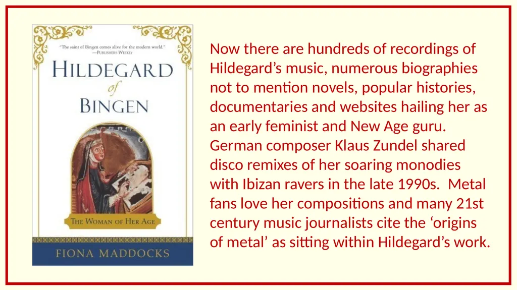 Hildegard von Bingen (1098-1179) – Composer - slide 5 of 6