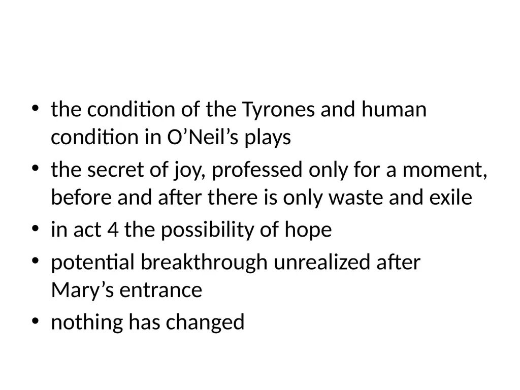 EUGENE O'NEILL (1888-1953) the first - slide 26 of 28