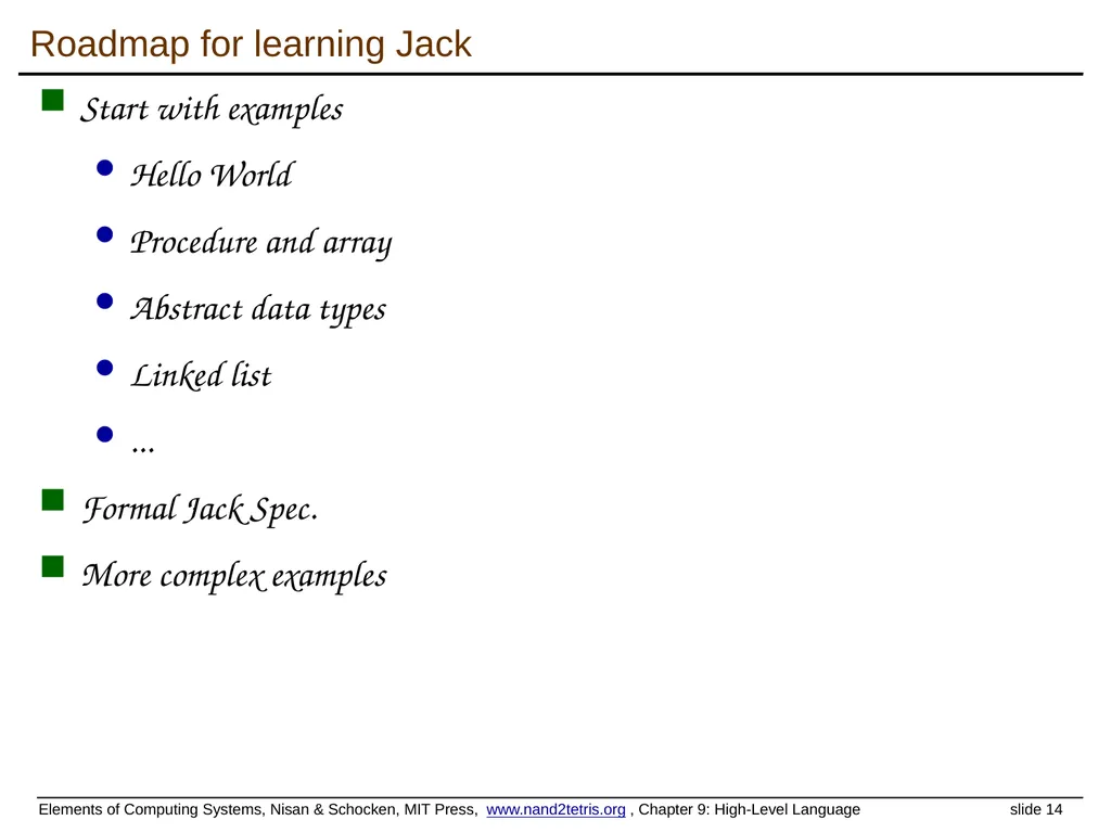 www.nand2tetris.org Building a Modern Computer - slide 14 of 55