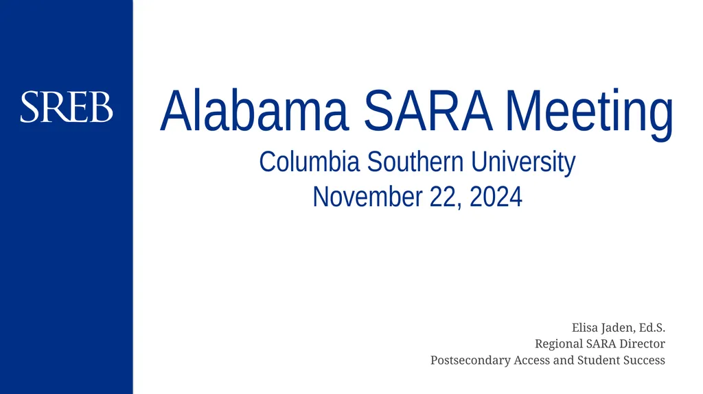 Elisa Jaden, Ed.S. Regional SARA Director - slide 1 of 25