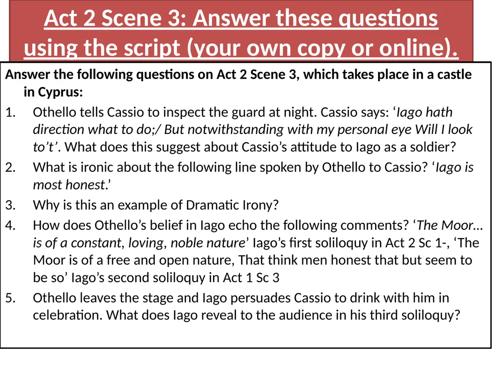 Title: Othello – Act 2 Scene 3 Tuesday, 22nd - slide 2 of 8