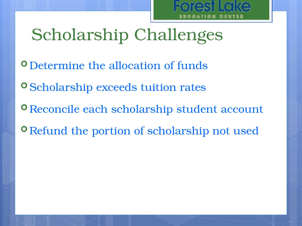 Student Scholarships & Best Practice Presented by: - slide 6 of 15