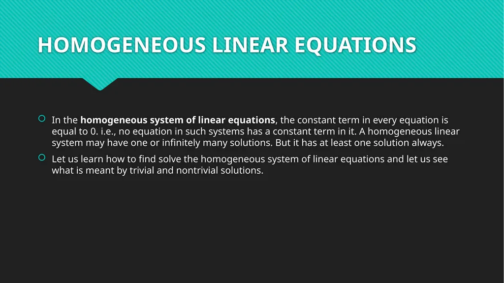 LINAR EQUATIONS Chapter 4 HOMOGENEOUS LINEAR - slide 2 of 12