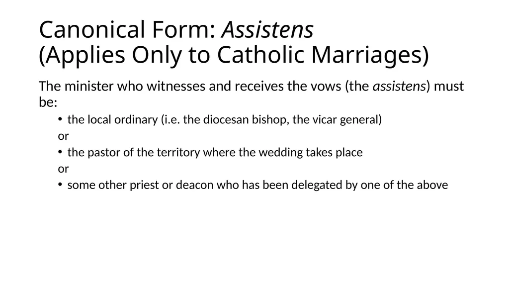 What Makes a Marriage Invalid? Very Rev. James M. - slide 14 of 50