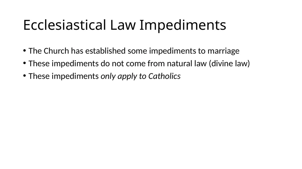 What Makes a Marriage Invalid? Very Rev. James M. - slide 23 of 50