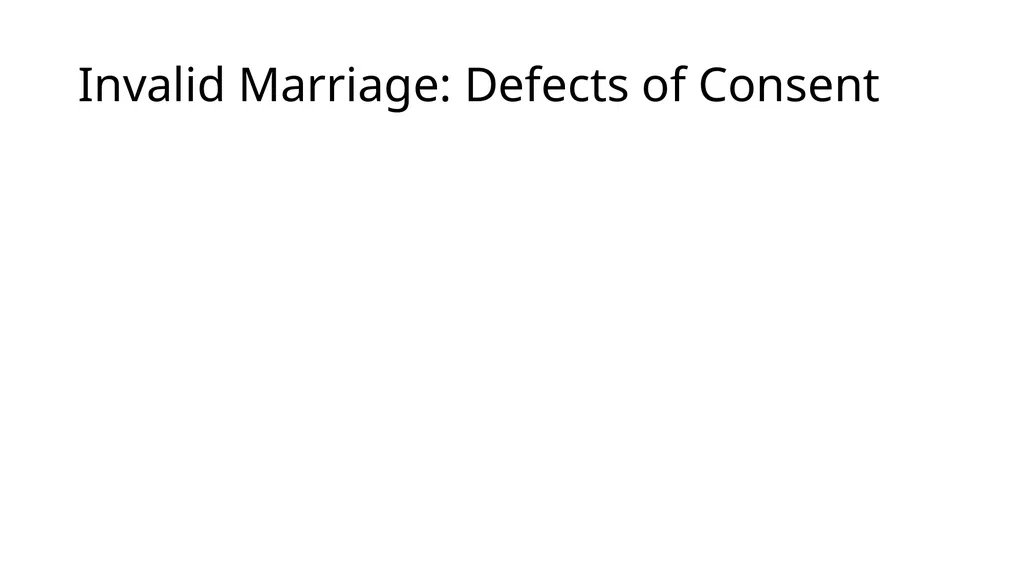 What Makes a Marriage Invalid? Very Rev. James M. - slide 28 of 50