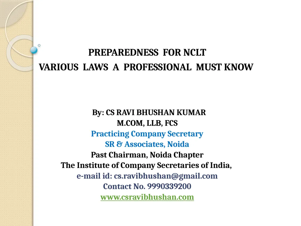 PREPAREDNESS FOR NCLT VARIOUS LAWS A PROFESSIONAL - slide 1 of 90