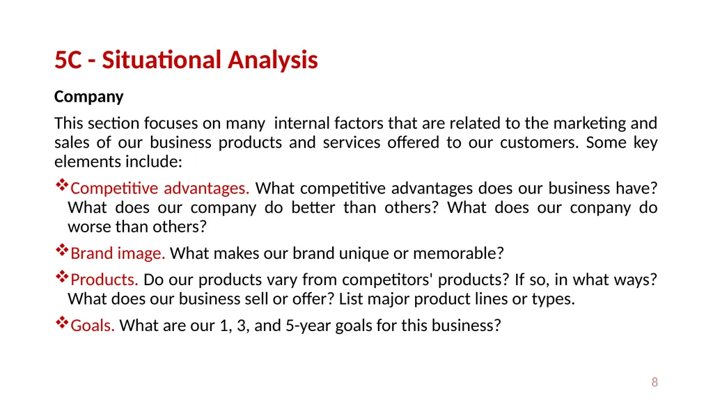 Situation analysis I: The 5 Cs (Company, - slide 8 of 13