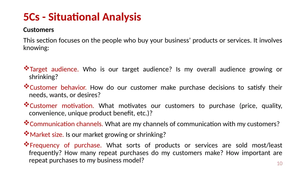 Situation analysis I: The 5 Cs (Company, - slide 10 of 13