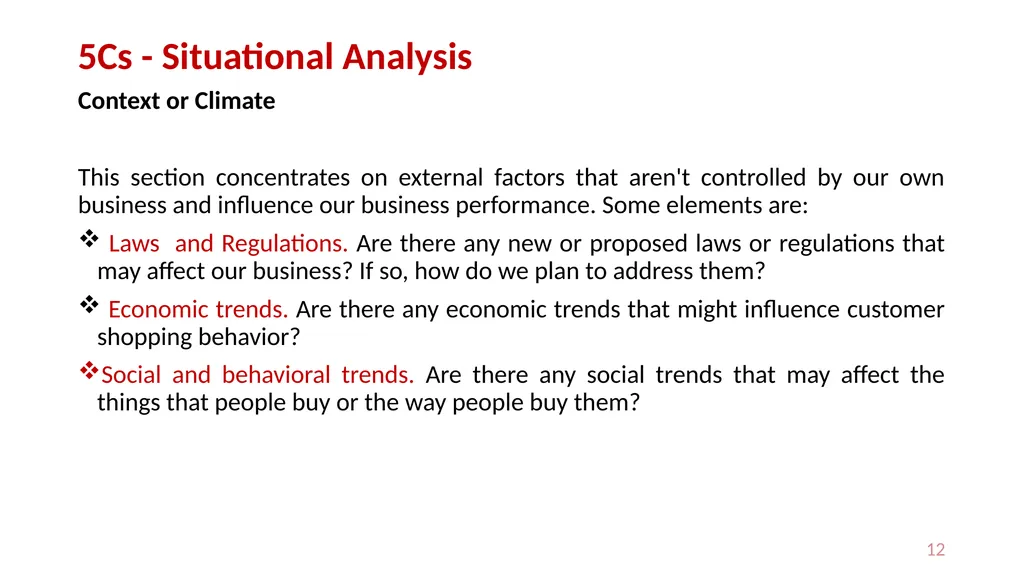 Situation analysis I: The 5 Cs (Company, - slide 12 of 13