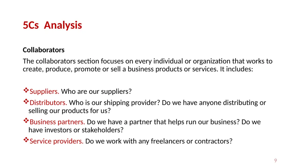 Situation analysis I: The 5 Cs (Company, - slide 9 of 13