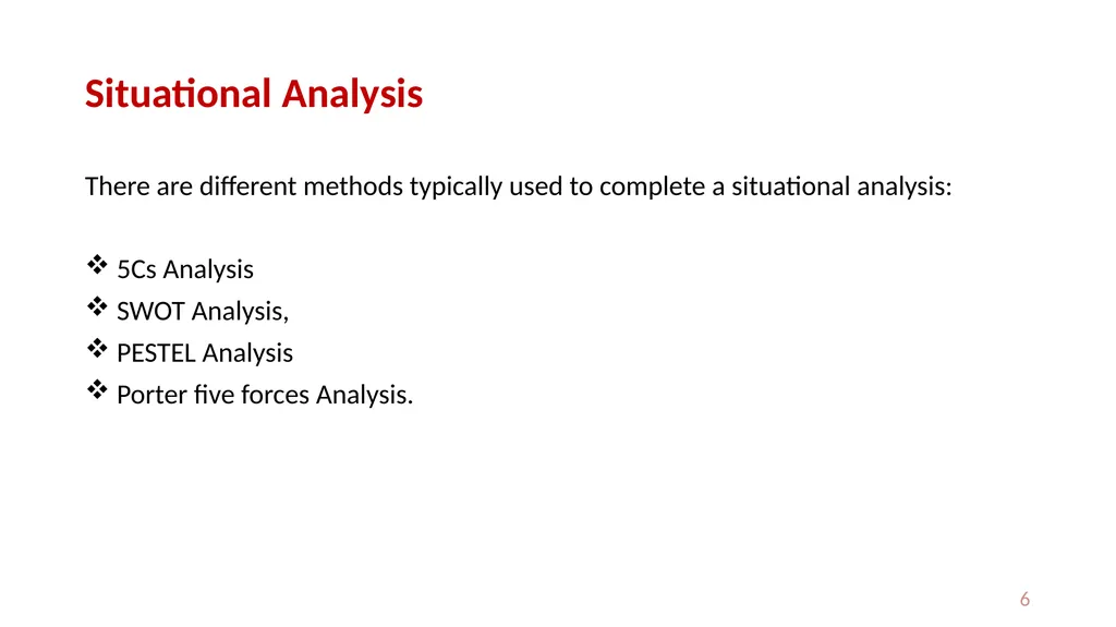 Situation analysis I: The 5 Cs (Company, - slide 6 of 13